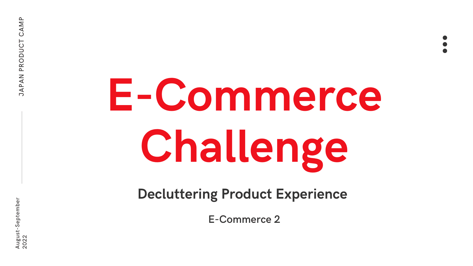Decluttering Product Experience